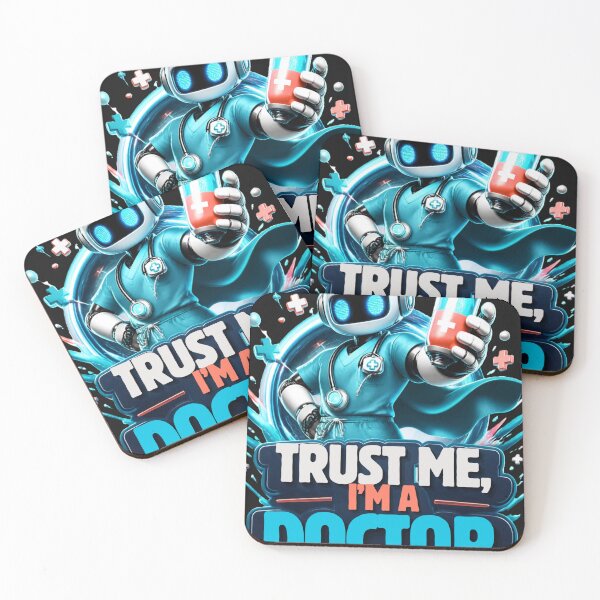 Item preview, Trust Me, I'm a Doctor – Funny Robot Doctor designed and sold by Surviving Monday Club.