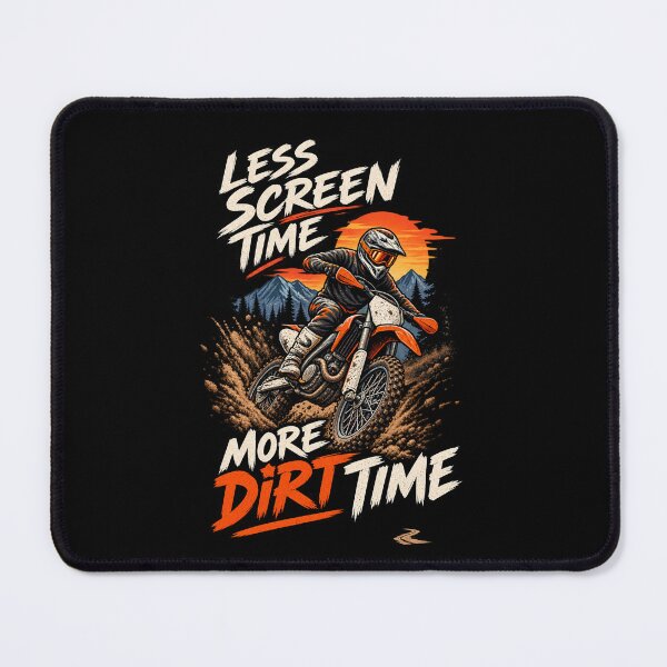 Item preview, Less Screen Time More Dirt Time - Motorcycle Off Road Adventure designed and sold by SidTastic .