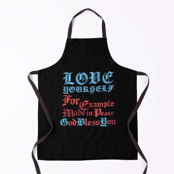 Item preview, Love Yourself For Example Made In Peace God Bless You designed and sold by yuckticke.