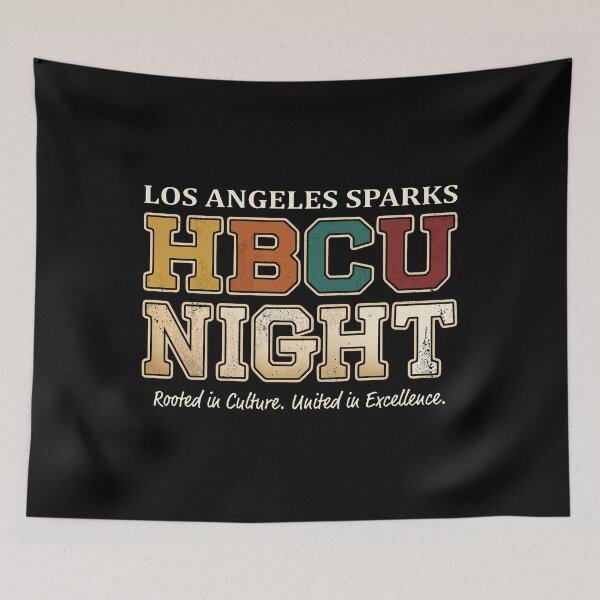 Item preview, Los Angeles Sparks - Rooted in Culture United in Excellence - HBCU Night designed and sold by yuckticke.