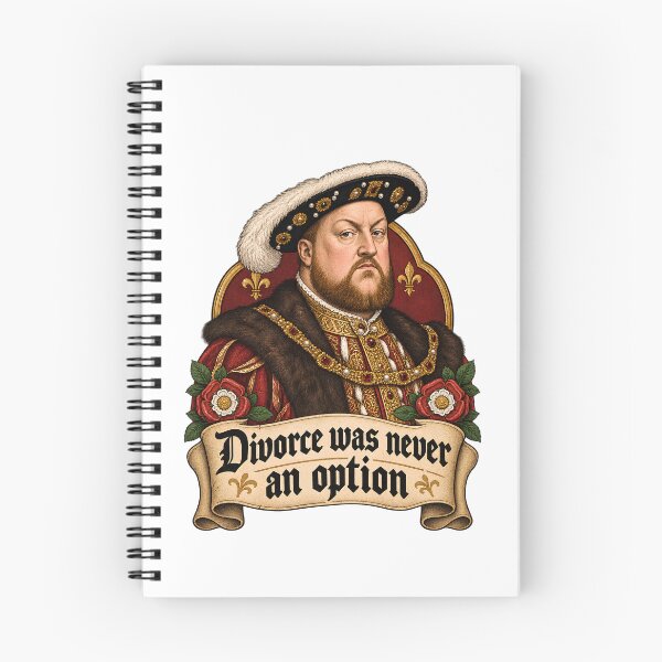 Item preview, Divorce Was Never An Option - Funny Henry VIII Tudor History designed and sold by Neurospicy Trolls.