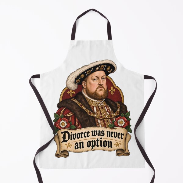 Item preview, Divorce Was Never An Option - Funny Henry VIII Tudor History designed and sold by Neurospicy Trolls.