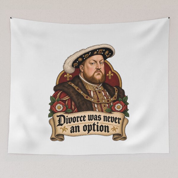 Item preview, Divorce Was Never An Option - Funny Henry VIII Tudor History designed and sold by Neurospicy Trolls.