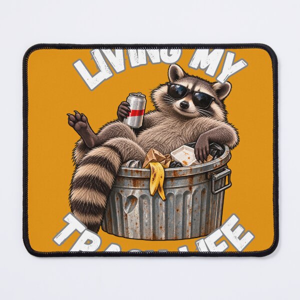 Item preview, Living My Trash Life designed and sold by WilAugusta.