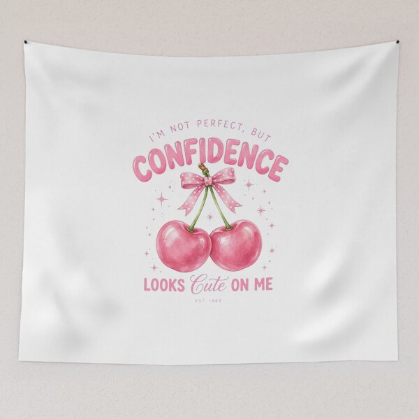 Item preview, I'm Not Perfect But Confidence Looks Cute On Me Cherry Quote Art designed and sold by Vibe-Vary.