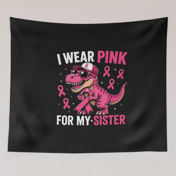 Item preview, I Wear Pink For My Sister Breast Cancer Awareness Dinosaur designed and sold by New Art.