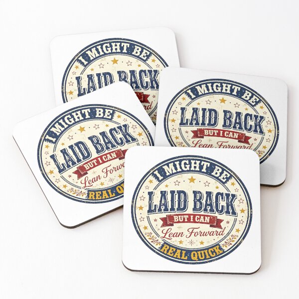 Item preview, I Might Be Laid Back But I Can Lean Forward Real Quick Vintage Sign Art designed and sold by Vibe-Vary.