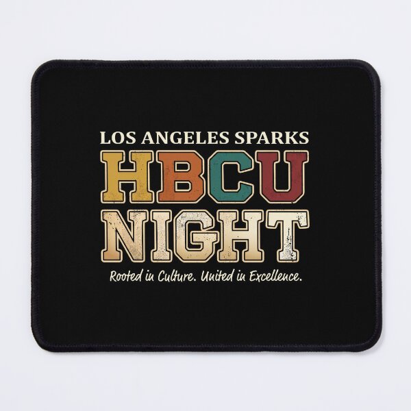 Item preview, Los Angeles Sparks - Rooted in Culture United in Excellence - HBCU Night designed and sold by yuckticke.