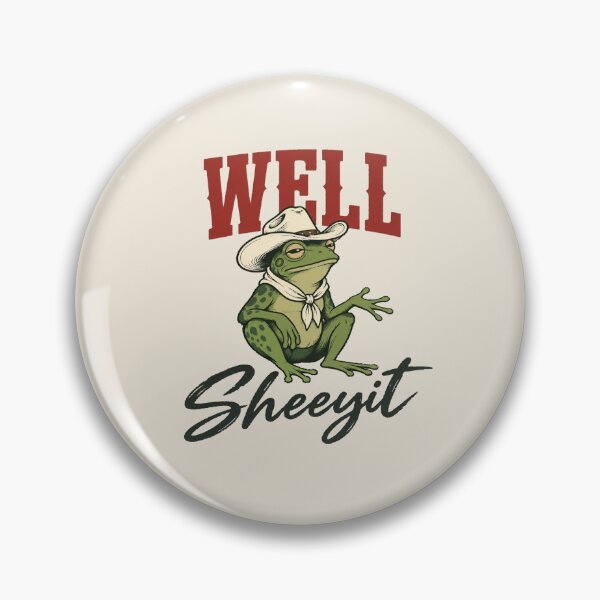 Item preview, Well Sheeyit Cowboy Frog for Sarcastic Souls designed and sold by POD DYNASTY | Original Print On Demand T-Shirt Graphics.