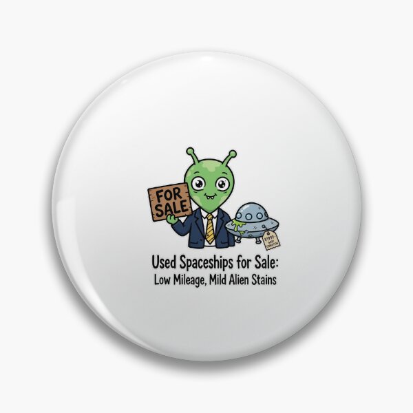 Item preview, Used Spaceships For Sale Low Mileage Alien Stains Funny Sci Fi Shirt designed and sold by ismai6.