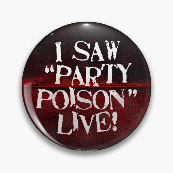 Item preview, Party Poison LIVE! designed and sold by whatpetewants.