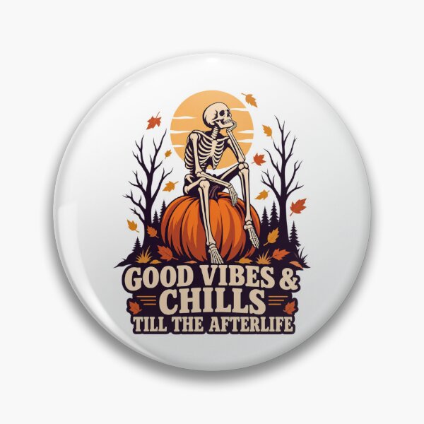 Item preview, Good Vibes and Chills Till The Afterlife designed and sold by LuveraxArt.
