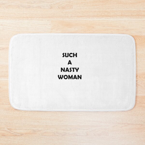 Item preview, nasty woman designed and sold by Kasia1987t.