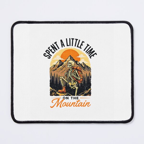 Item preview, Skeleton Hiker Spent A Little Time On The Mountain designed and sold by Byhergawaa.