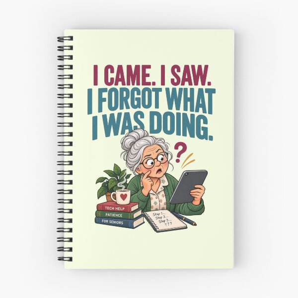 Item preview, I Came I Saw I Forgot What I Was Doing Funny Senior Humor designed and sold by PunchDrop.