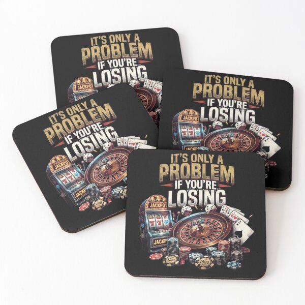 Item preview, It's Only A Problem If You're Losing  designed and sold by Zbixu.