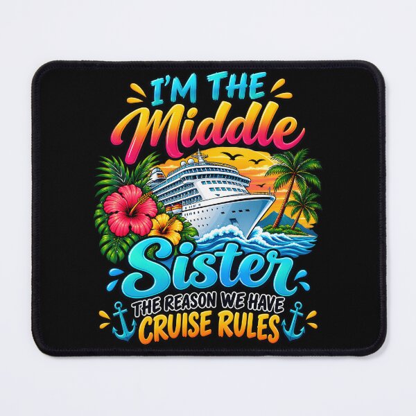 Item preview, Middle Sister The Reason We Have Rules Sisters Cruise 2026 designed and sold by FreeArt2.