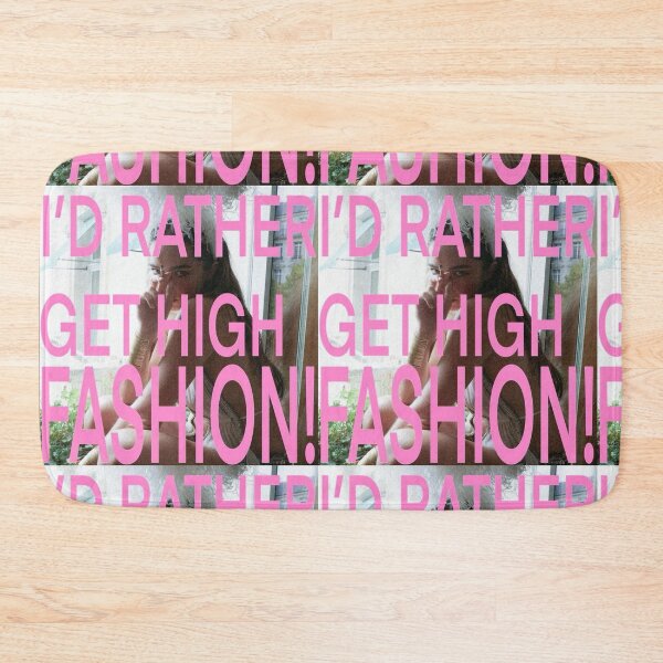 Item preview, I'D RATHER GET HIGH FASHION ! - Addison Rae designed and sold by DreamsPortal.