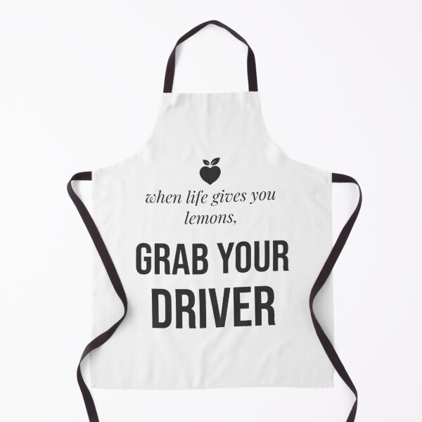 Item preview, when life gives you lemons, grab your driver designed and sold by LoveofLemons.