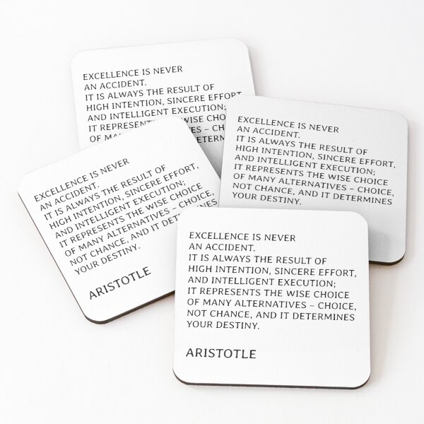 Item preview, Aristotle quotes - Excellence is never an accident  designed and sold by Inspirationmotivation.