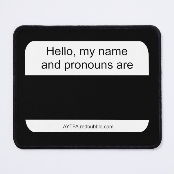 Item preview, Hello - Name & Pronouns in Black&White designed and sold by AYTFA.