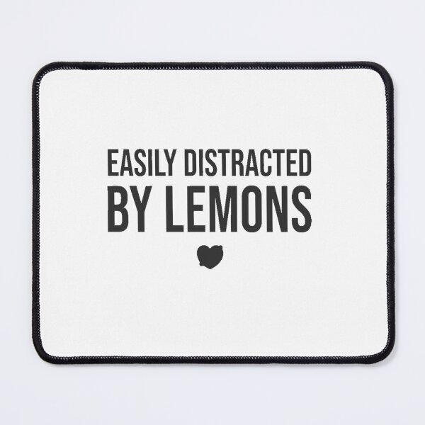 Item preview, Easily distracted by lemons designed and sold by LoveofLemons.