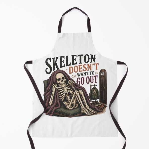 Item preview, Skeleton Doesn't Want To Go Out designed and sold by RoyesButler.