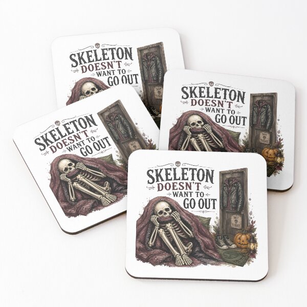 Item preview, Skeleton Doesn't Want To Go Out designed and sold by RoyesButler.