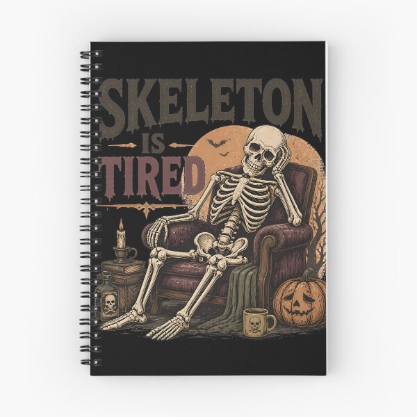 Item preview, Skeleton Is Tired designed and sold by RoyesButler.