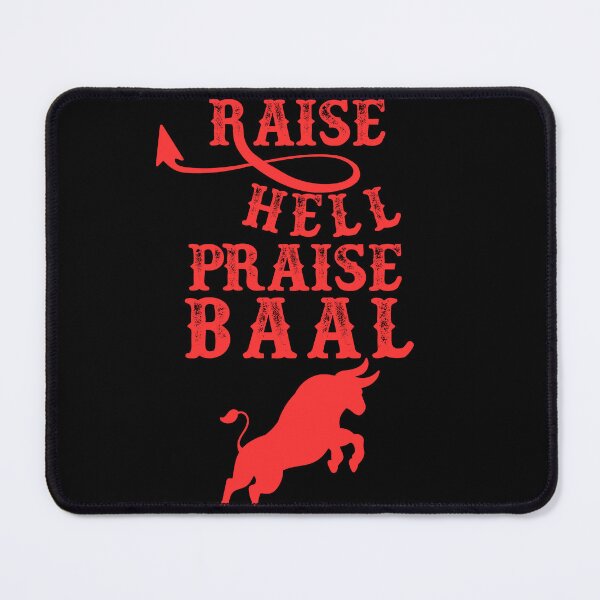 Item preview, Raise Hell, Praise Baal Text designed and sold by blackmagic-pulpit.