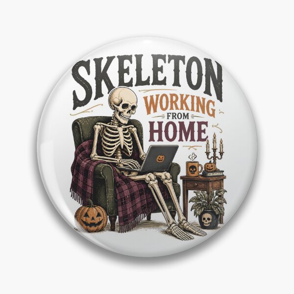 Item preview, Skeleton Working From Home designed and sold by RoyesButler.