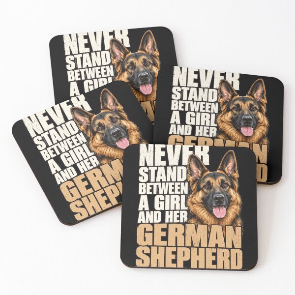 Item preview, German Shepherd Never Stand Between A Girl And Her Dog designed and sold by anapldv.