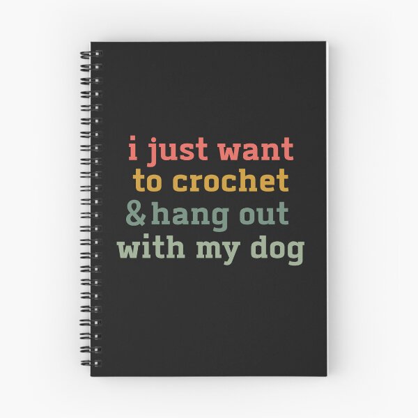 Item preview, i just want to crochet and hang out with my dog shirt funny crochet shirt for women cozy dog lover yarn hobby tee gifts for crocheters designed and sold by faridman.