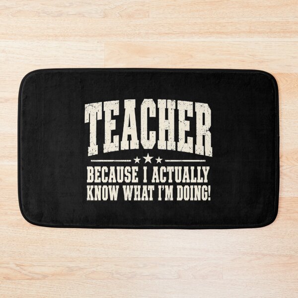 Item preview, Teacher Because I Actually Know What I’m Doing designed and sold by anapldv.