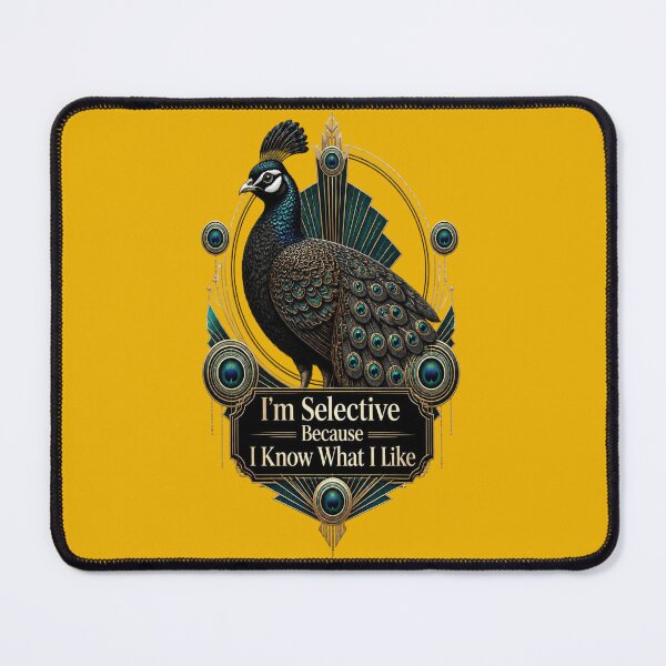 Item preview, Palawan Peacock-Pheasant I'm Selective Because I Know What I Like designed and sold by Max Store.