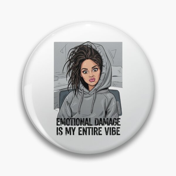 Item preview, Emotional Damage Is My Entire Vibe | Funny Relatable Sarcastic Graphic designed and sold by IvanaIka.
