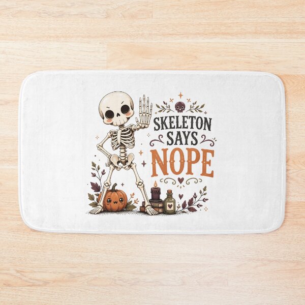 Item preview, Skeleton Says Nope designed and sold by LiviuGligoros.