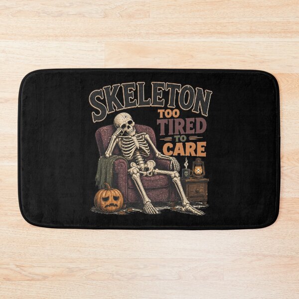 Item preview, Skeleton Too Tired To Care designed and sold by LiviuGligoros.