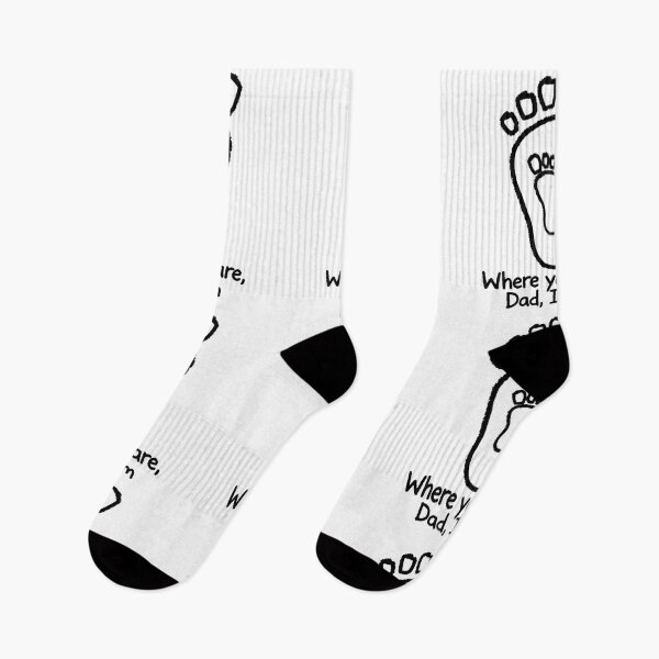 Item preview, Where You Are, Dad, I Am - Dad Baby Footprint designed and sold by Surviving Monday Club.