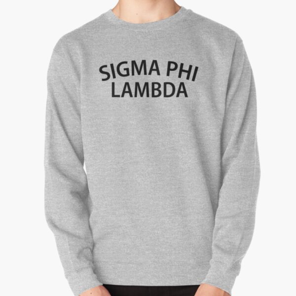 sigma phi lambda sweatshirts