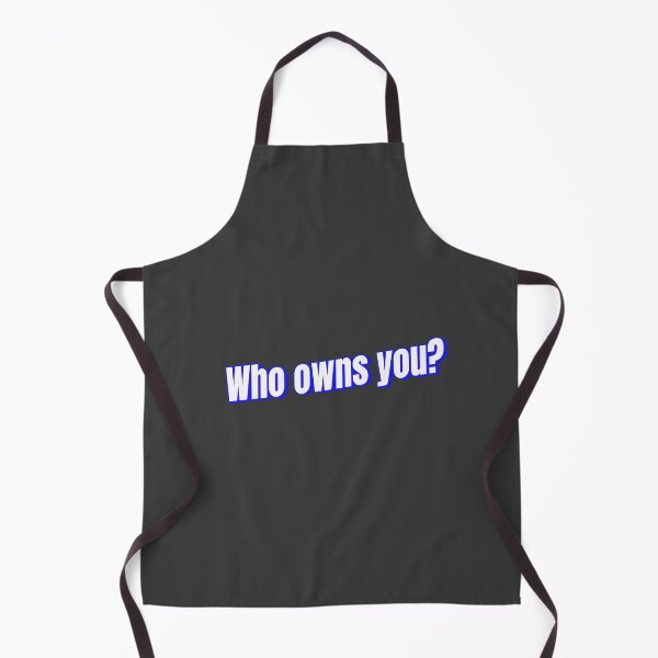 Item preview, Who owns you? designed and sold by Ifcitiesdesign.
