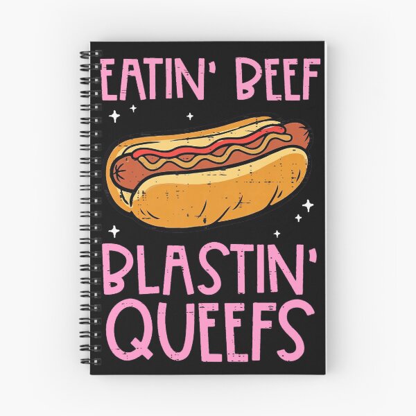 Item preview, Hotdog Eatin Beef Blastin Queefs designed and sold by sellymeggan.