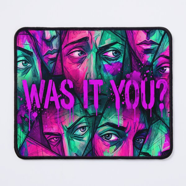 Item preview, WAS IT YOU? designed and sold by NOIMION DIGITAL ART.