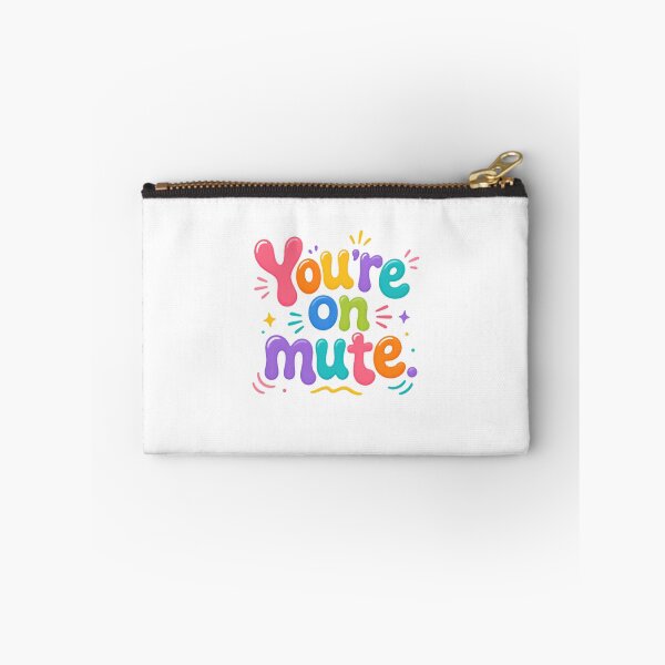 Item preview, You're On Mute – Funny Video Call Humor designed and sold by SkeletonsDanger.