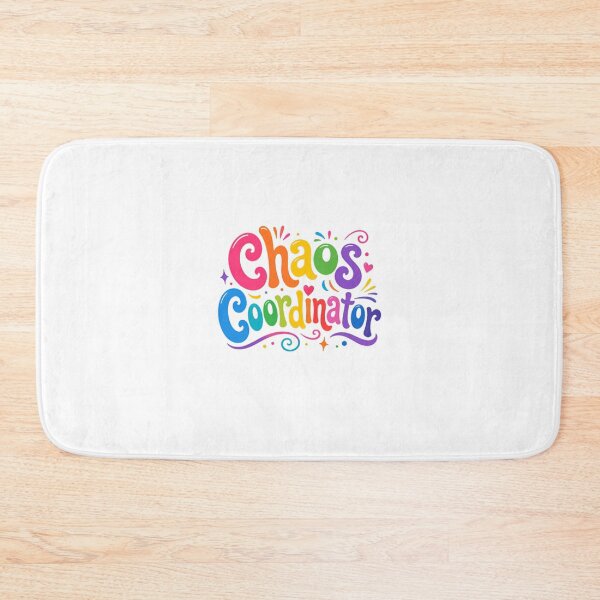 Item preview, Chaos Coordinator – Colorful Workplace Humor designed and sold by SkeletonsDanger.