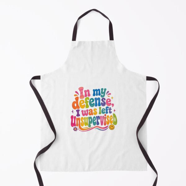 Item preview, In My Defense I Was Left Unsupervised – Colorful Chaos Humor designed and sold by SkeletonsDanger.
