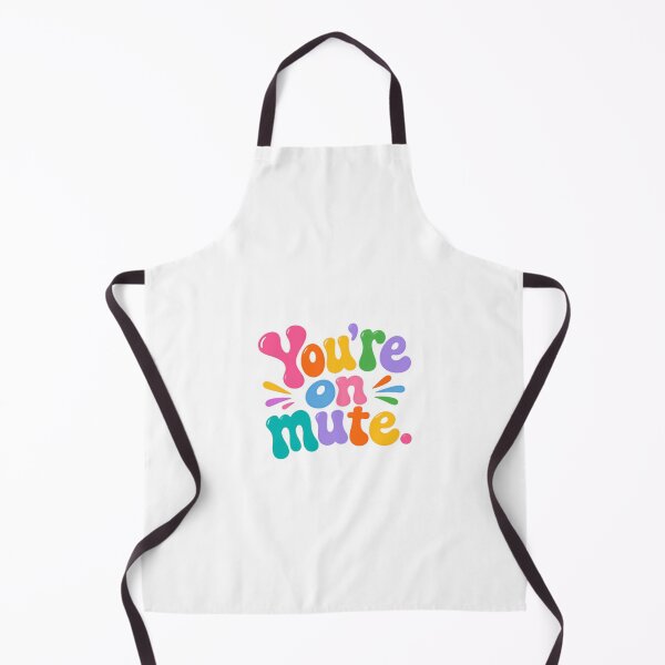 Item preview, You're On Mute – Colorful Remote Work Quote designed and sold by SkeletonsDanger.
