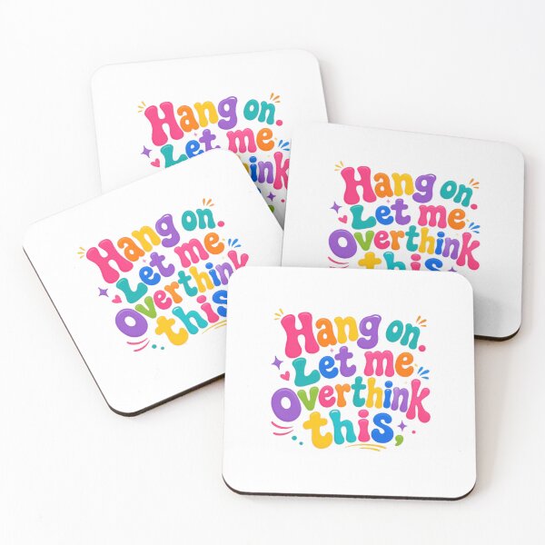Item preview, Hang On Let Me Overthink This – Playful Sarcastic Quote designed and sold by SkeletonsDanger.