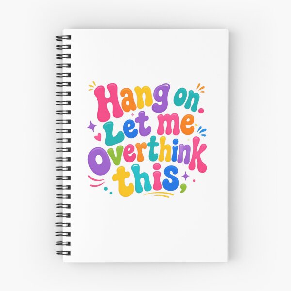 Item preview, Hang On Let Me Overthink This – Playful Sarcastic Quote designed and sold by SkeletonsDanger.