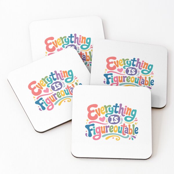 Item preview, Everything Is Figureoutable – Colorful Positive Thinking Humor designed and sold by SkeletonsDanger.
